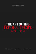 The Art Of The Femme Fatale
