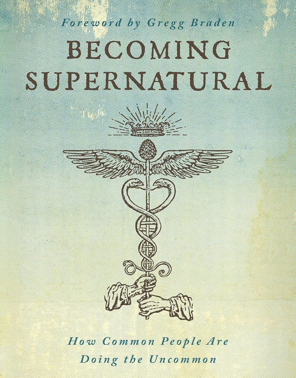 Becoming Supernatural + Digital Access (VIP)